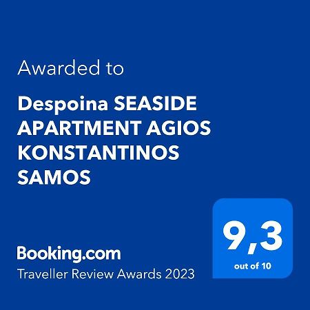 Despoina SEASIDE APARTMENT Ágios Konstantínos Exterior foto